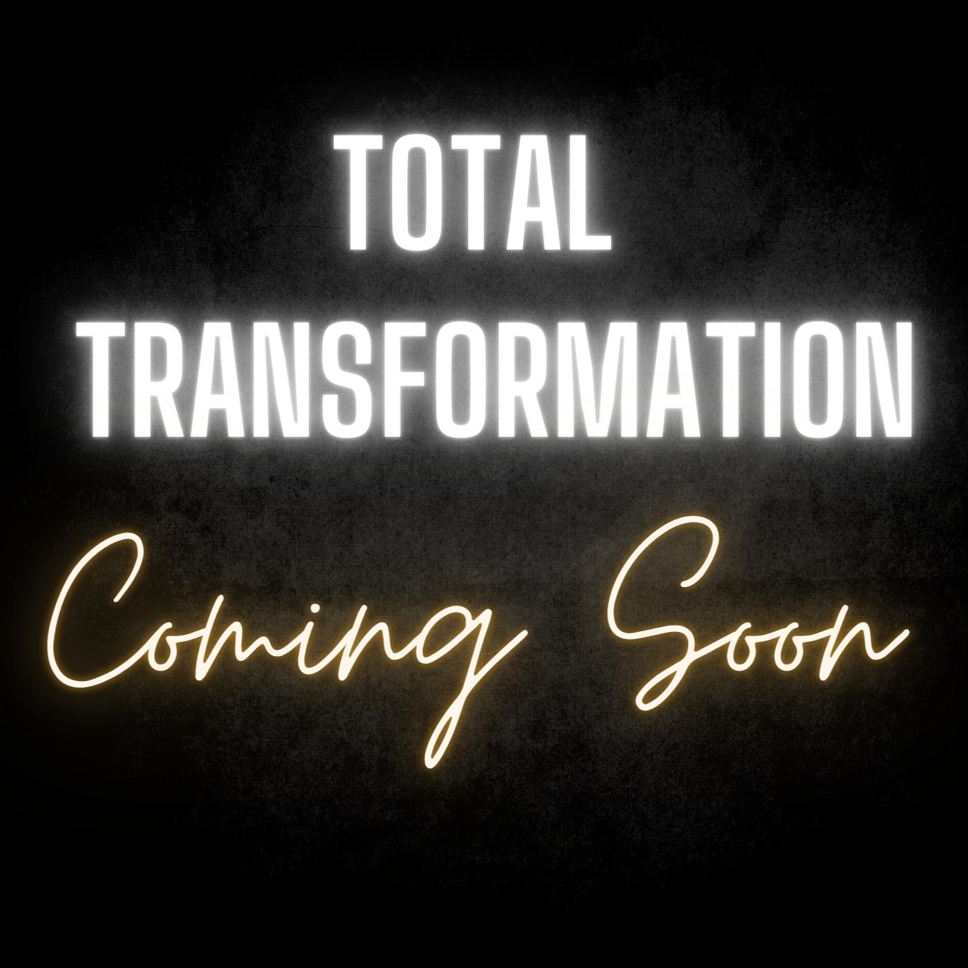 Total Transformation Program
